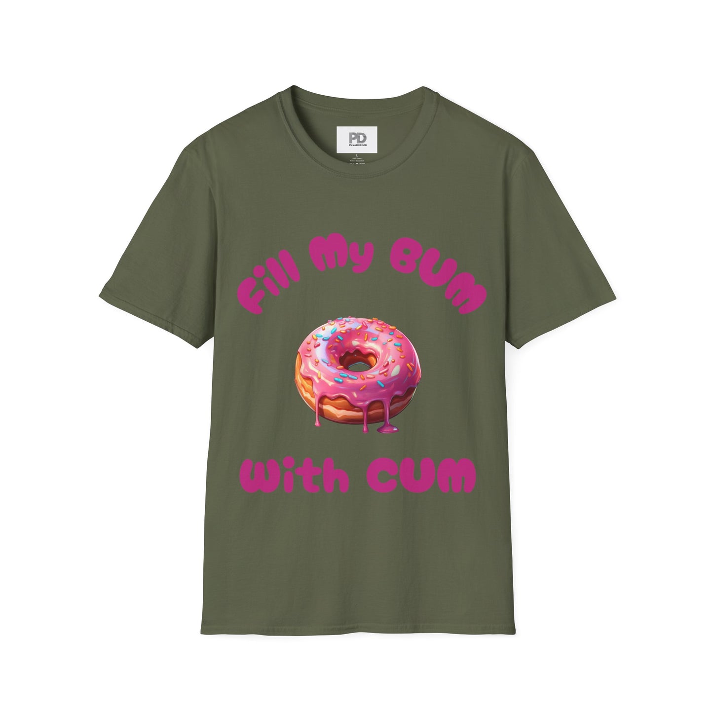 Fill My Bum With Cum Tee
