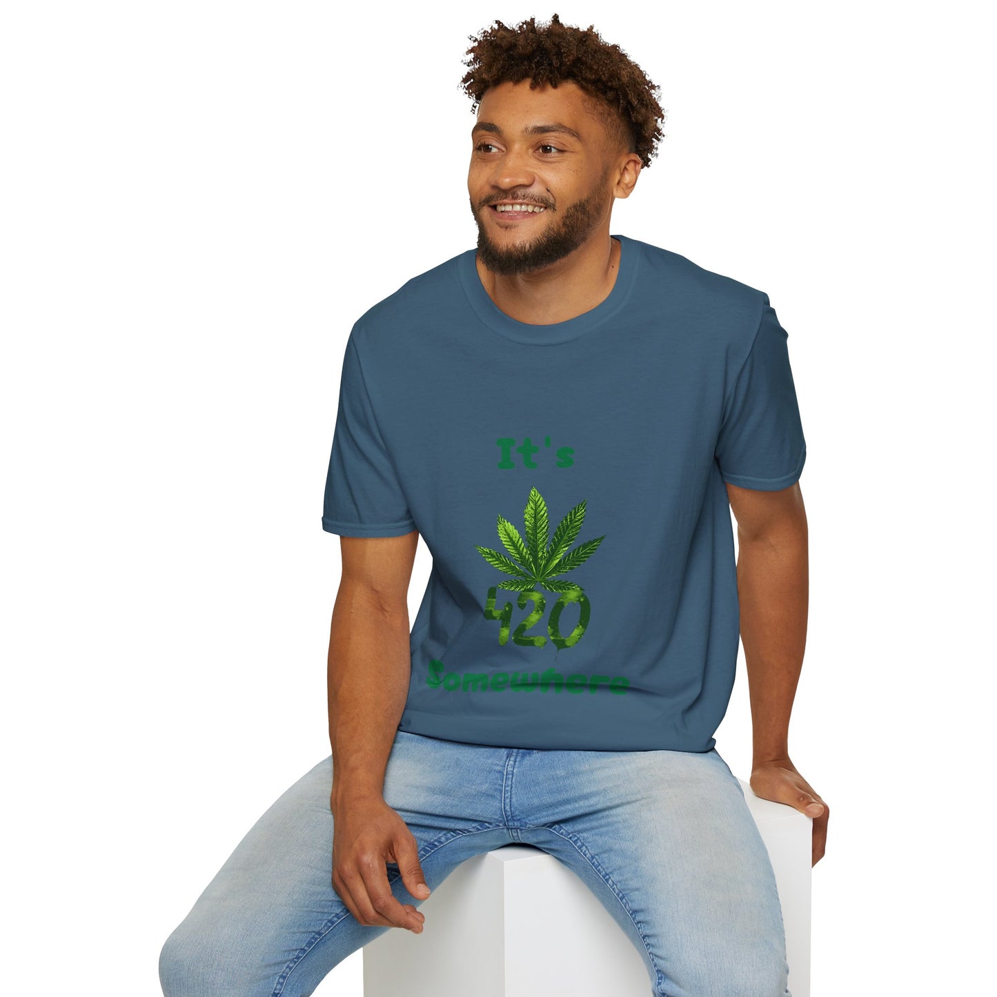 It's 420 Somewhere Unisex T-Shirt