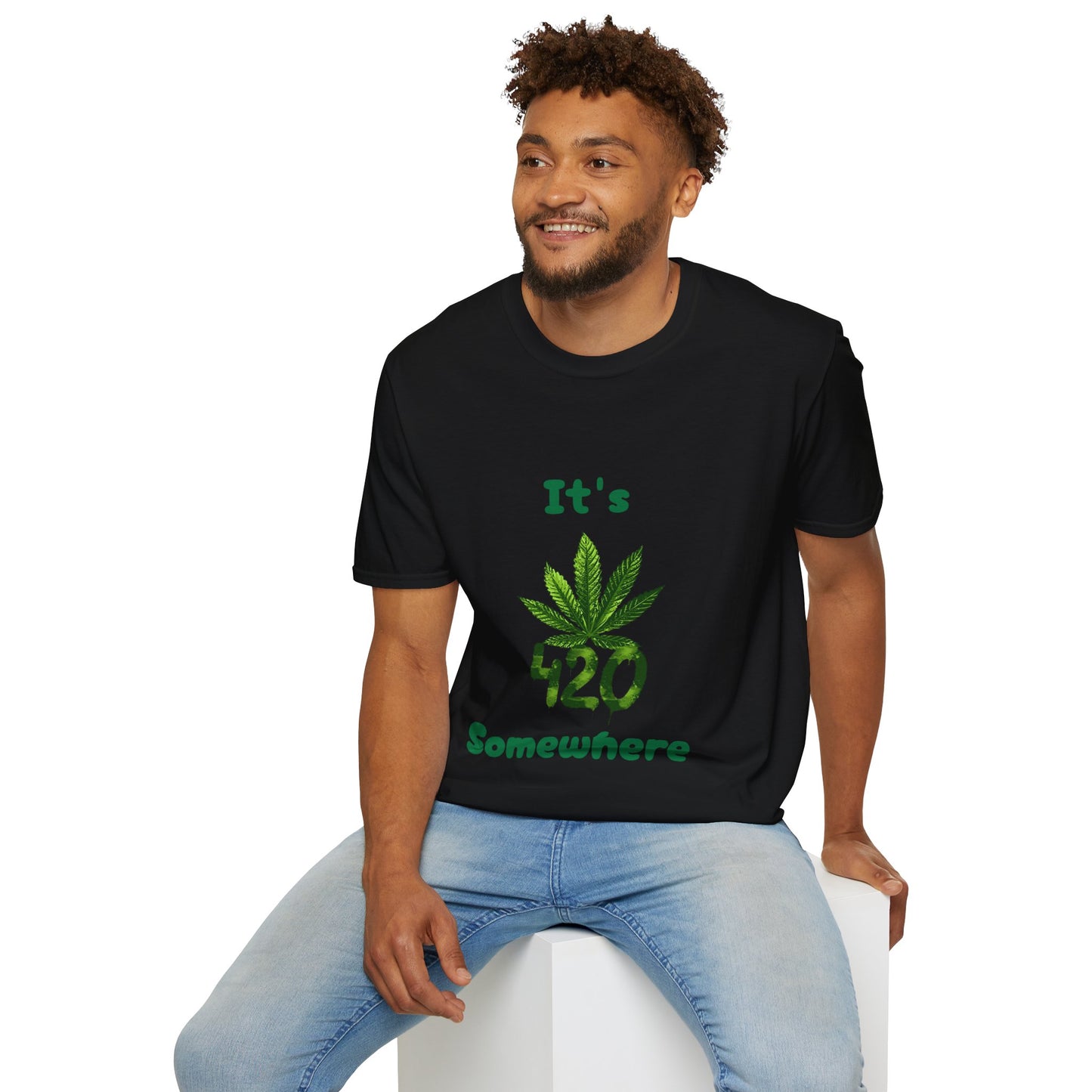 It's 420 Somewhere Unisex T-Shirt