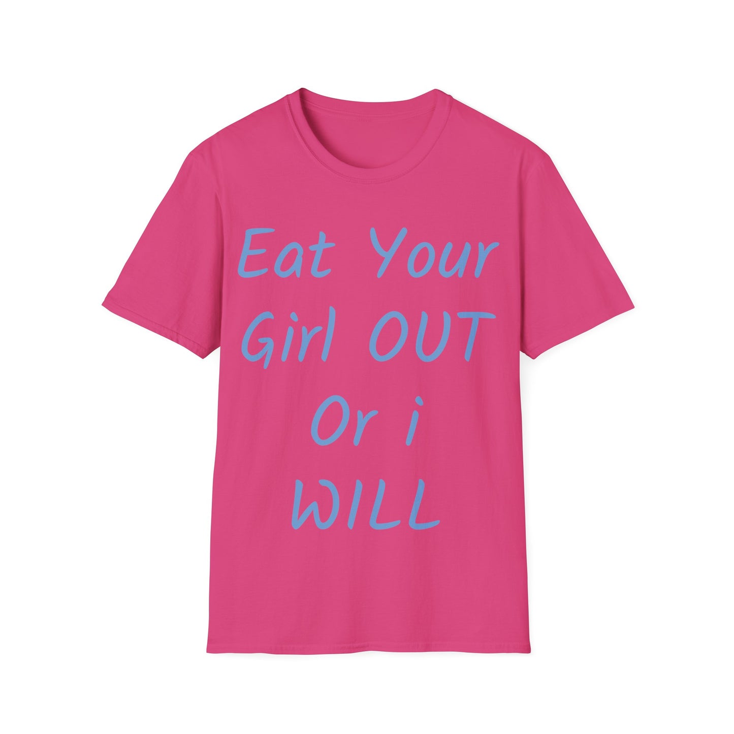 Eat your Girl Tee