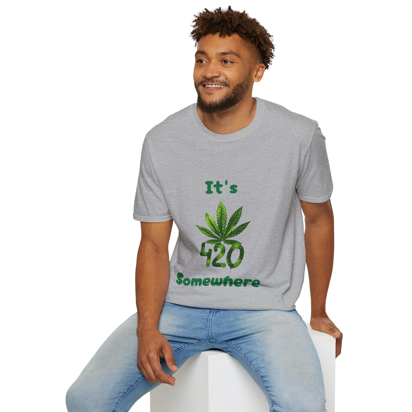 It's 420 Somewhere Unisex T-Shirt