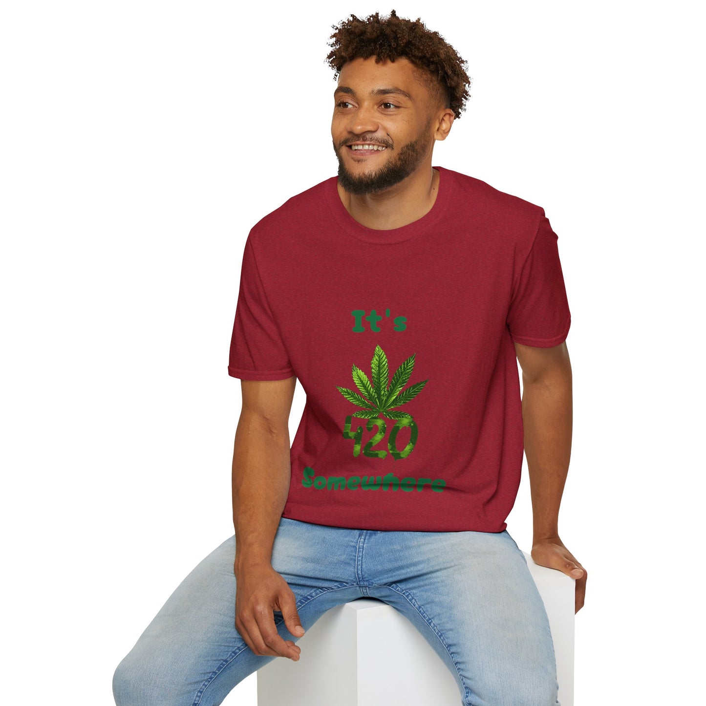 It's 420 Somewhere Unisex T-Shirt