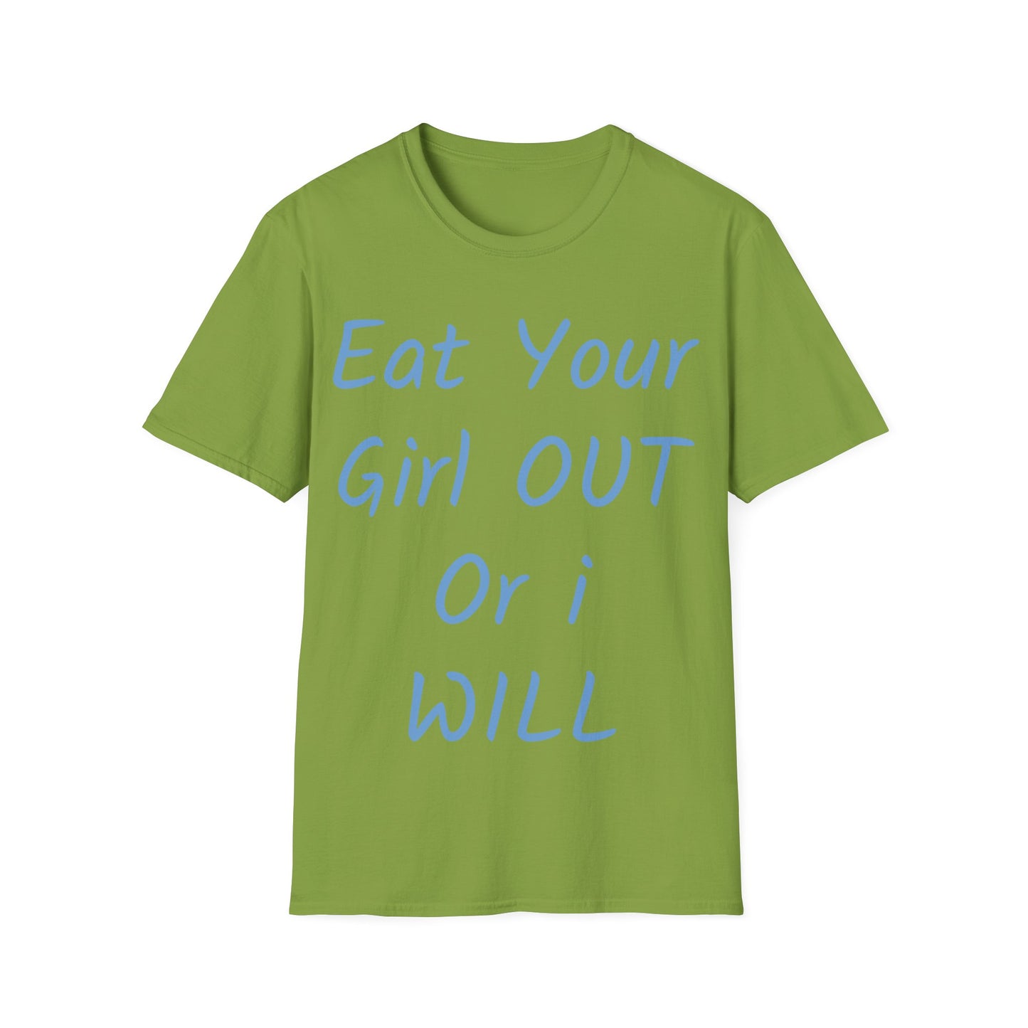 Eat your Girl Tee